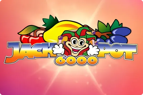Mega Joker & Jackpot 6000